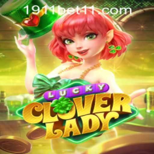 Exploring the Enchanting World of LuckyCloverLady and Seamless 1911bet PH Login Experience
