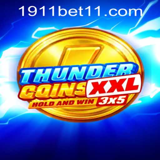 ThunderCoinsXxl: A Revolutionary Gaming Experience with 1911bet PH Login
